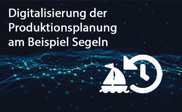 Beitragsbild-digitalisierung-produktionsplanung